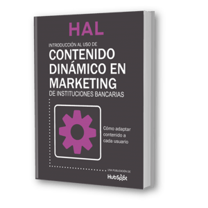 Contenido dinamico en marketing de insticuiones bancarias-HAL_v12