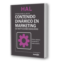 Contenido dinamico en marketing de insticuiones bancarias-HAL_v12-1